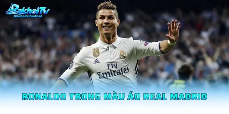 Ronaldo Trong Màu Áo Real Madrid